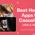 Best Hookup Apps for Casual Sex (USA & World)